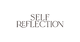SELF REFLECTION